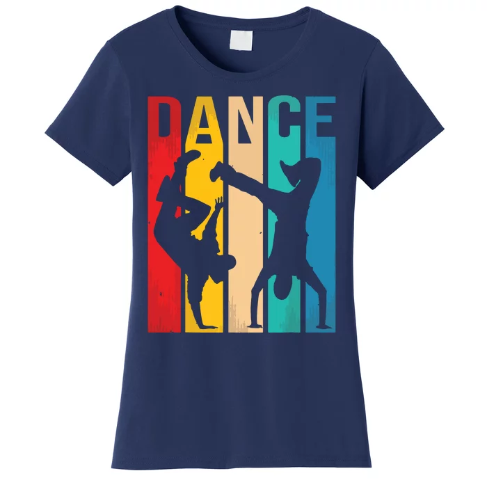 Breakdancing BBoy Dance Breakdance Dancer Gift Women's T-Shirt