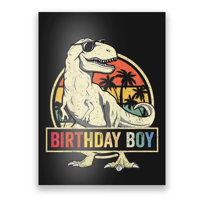 Birthday Boy Dino T Rex Dinosaur Boy Matching Family Poster