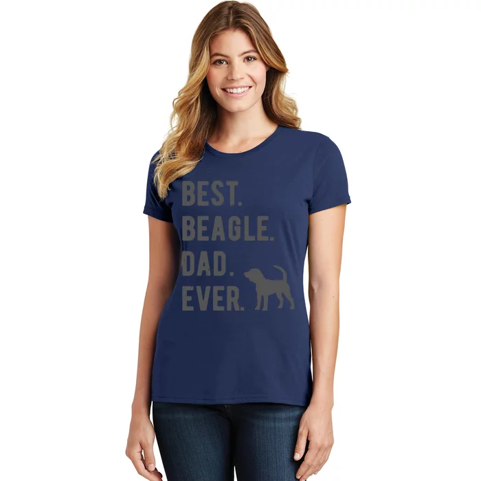 Best Beagle Dad Ever Funny Beagle Dog Lovers Dad Gift Women's T-Shirt