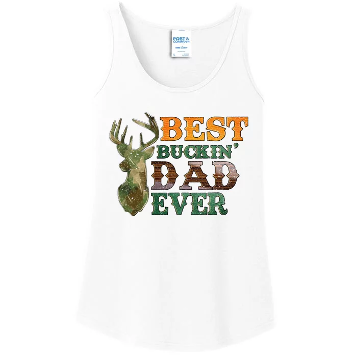 Best Buckin’ Dad Ever Deer Hunting Vintage Ladies Essential Tank