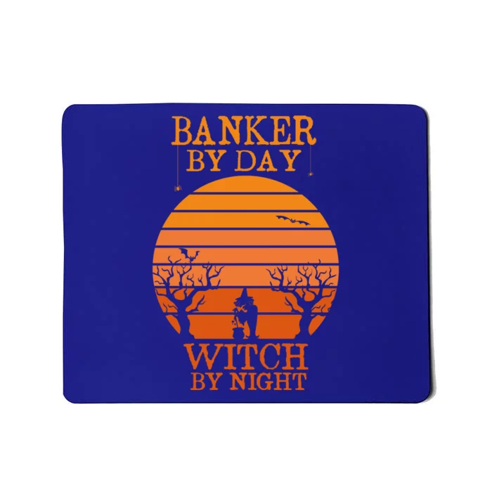 Banker By Day Witch By Night Funny Banking Halloween Retro Gift Mousepad