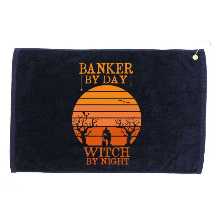 Banker By Day Witch By Night Funny Banking Halloween Retro Gift Grommeted Golf Towel