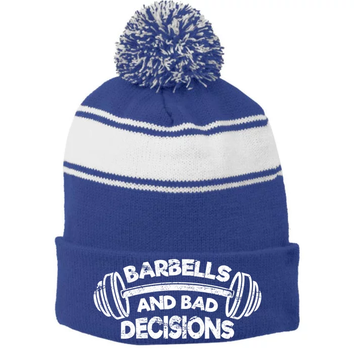 Barbells Bad Decisions Weightlifting Gym Squat Deadlift Cool Gift Stripe Pom Pom Beanie