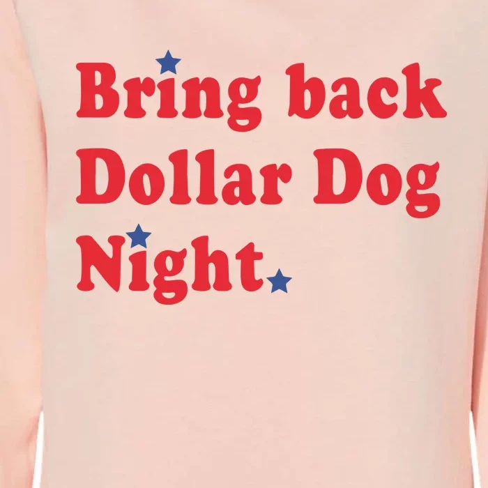 Bring Back Dollar Dog Night Womens California Wash Sweatshirt