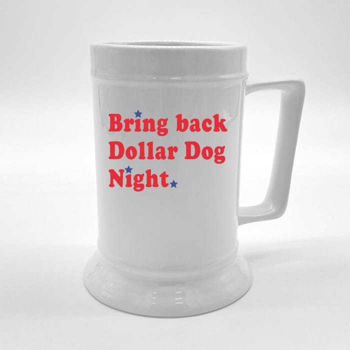 Bring Back Dollar Dog Night Front & Back Beer Stein