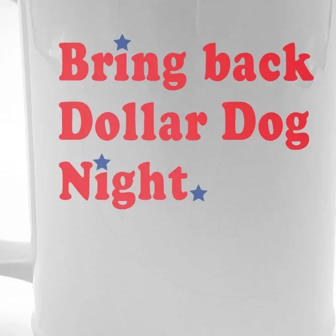 Bring Back Dollar Dog Night Front & Back Beer Stein