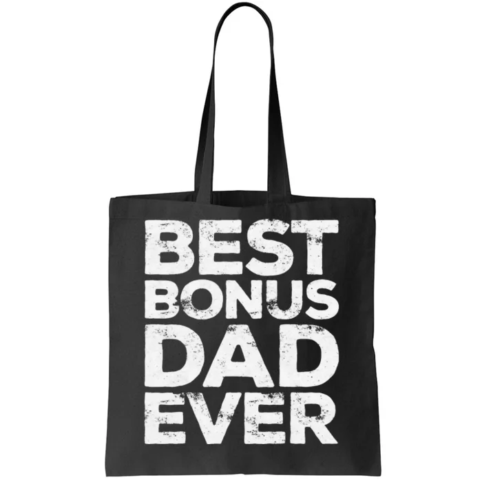 Best Bonus Dad Ever Father's Day Tote Bag