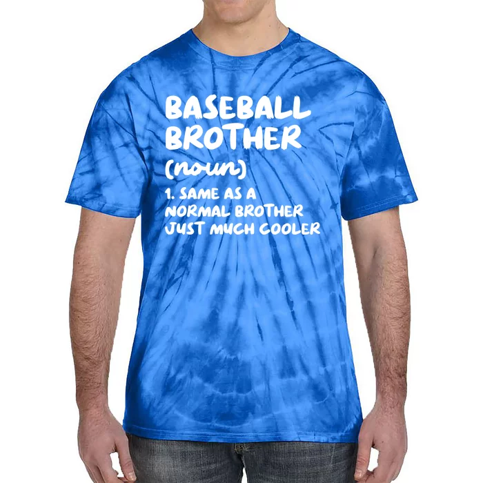 Baseball Brother Definition Funny Gift Tie-Dye T-Shirt