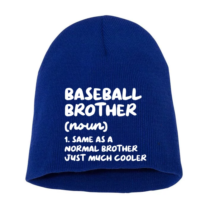 Baseball Brother Definition Funny Gift Short Acrylic Beanie