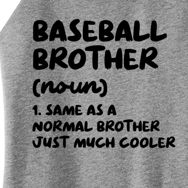 Baseball Brother Definition Funny Gift Women’s Perfect Tri Rocker Tank