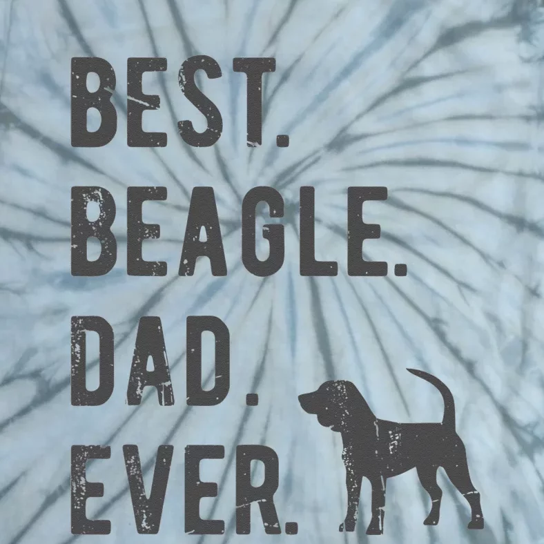 Best Beagle Dad Ever Funny Beagle Dog Lovers Dad Gift Tie-Dye T-Shirt