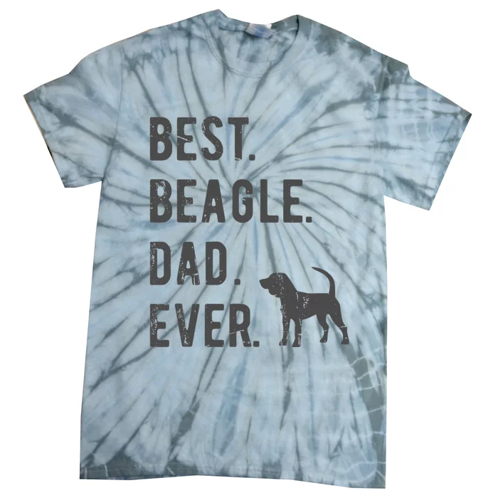 Best Beagle Dad Ever Funny Beagle Dog Lovers Dad Gift Tie-Dye T-Shirt