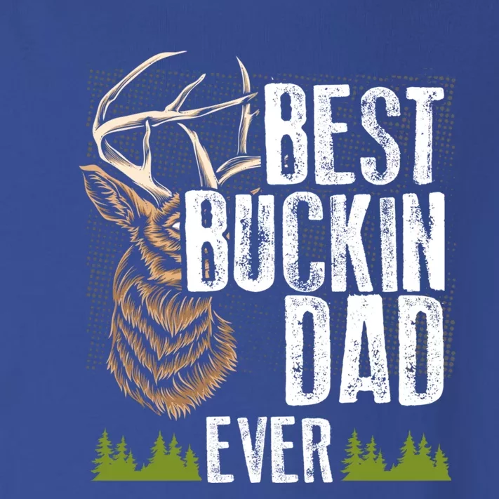 Best Buckin Dad Ever Deer Hunting Bucking Father Gift Toddler Long Sleeve Shirt