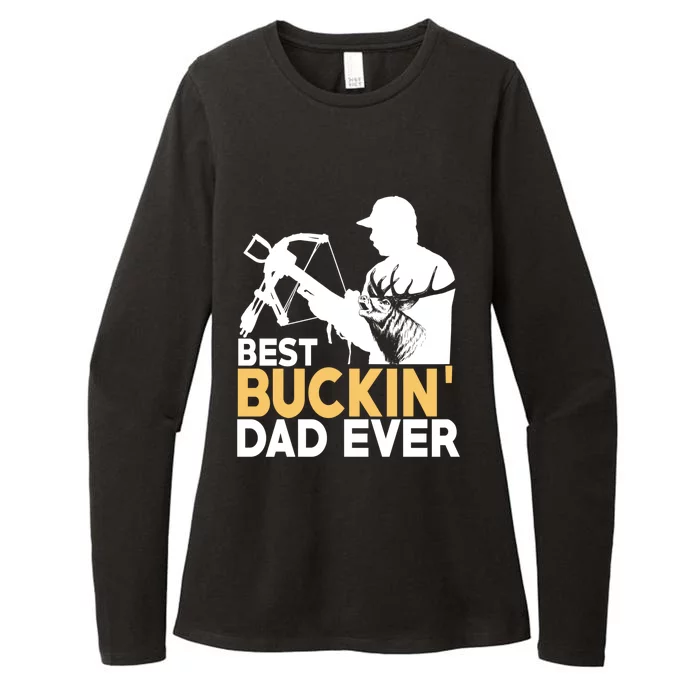 Best Buckin Dad Ever Gift Deer Hunting Funny Hunting Meaningful Gift Womens CVC Long Sleeve Shirt