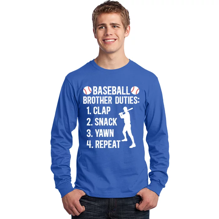 Baseball Brother Duties Brother Of A Baseball Player Gift Long Sleeve Shirt