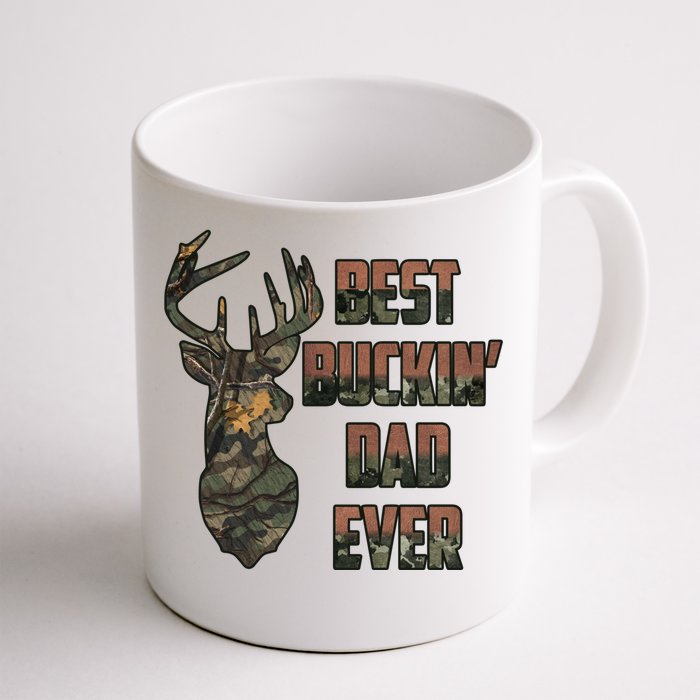 Best Buckin Dad Ever Funny Fathers Day Gift Front & Back Coffee Mug