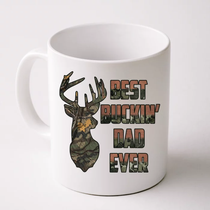 Best Buckin Dad Ever Funny Fathers Day Gift Front & Back Coffee Mug