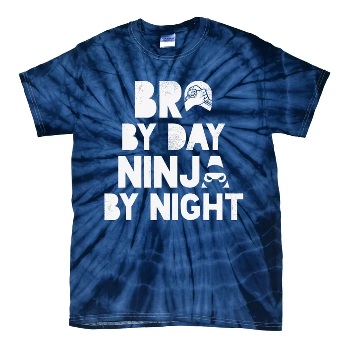 Bro By Day, Ninja By Night! Big & Little Brother Gift Tee Tie-Dye T-Shirt