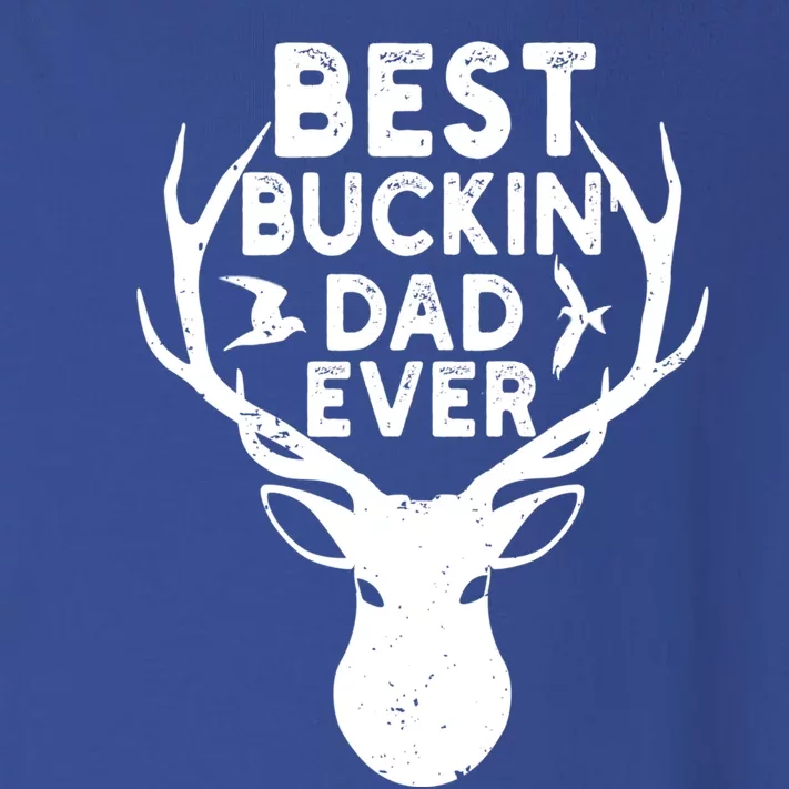 Best Buckin Dad Ever Fathers Day Deer Hunters Hunting Gift Toddler Long Sleeve Shirt