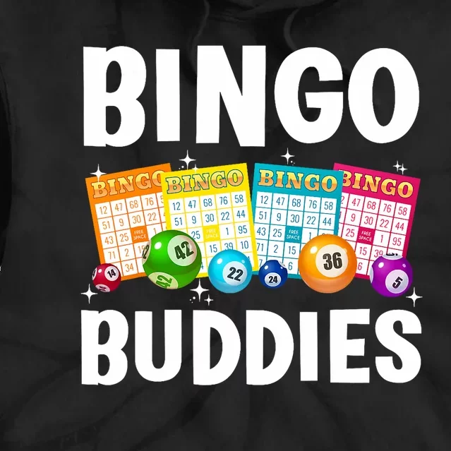 Bingo Buddies Design For Bingo Lover Bingo Player Tie Dye Hoodie