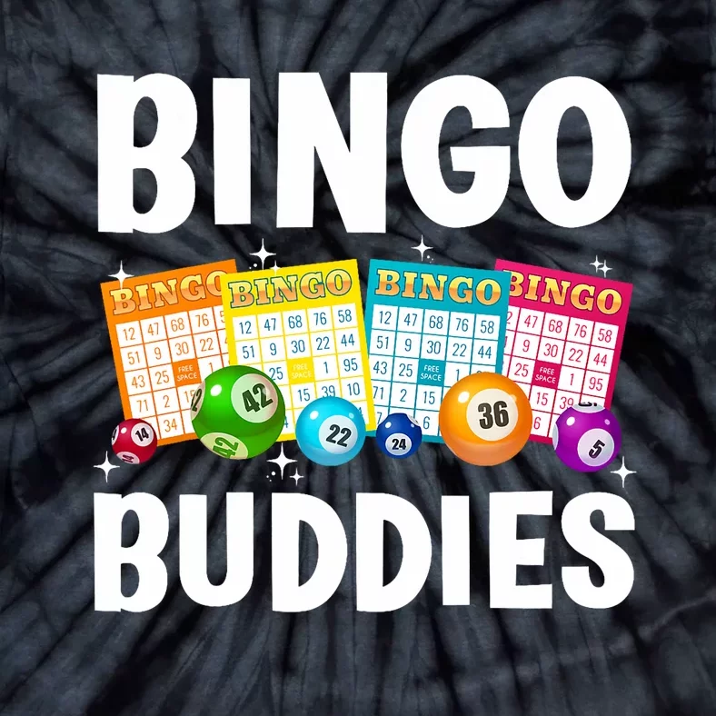 Bingo Buddies Design For Bingo Lover Bingo Player Tie-Dye T-Shirt