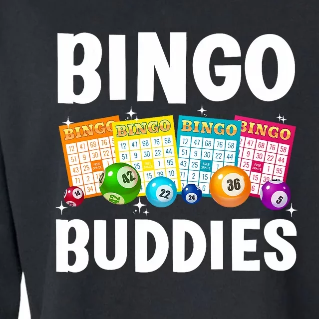 Bingo Buddies Design For Bingo Lover Bingo Player Cropped Pullover Crew