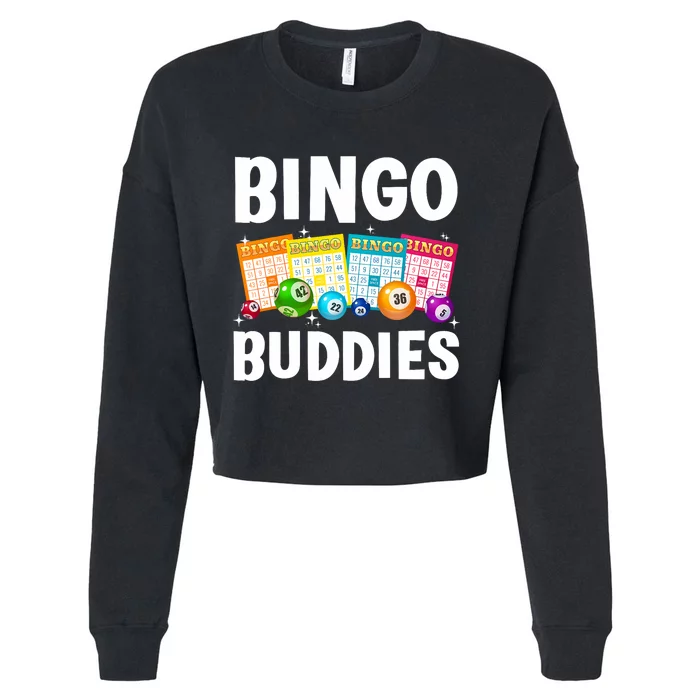 Bingo Buddies Design For Bingo Lover Bingo Player Cropped Pullover Crew