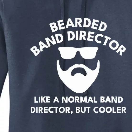 Funny Bearded Band Director Definition Women's Pullover Hoodie