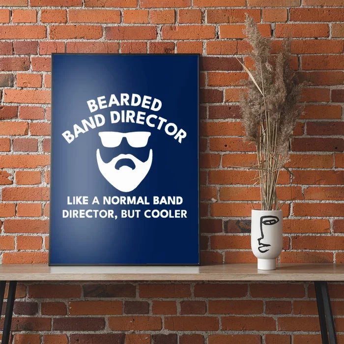 Funny Bearded Band Director Definition Poster