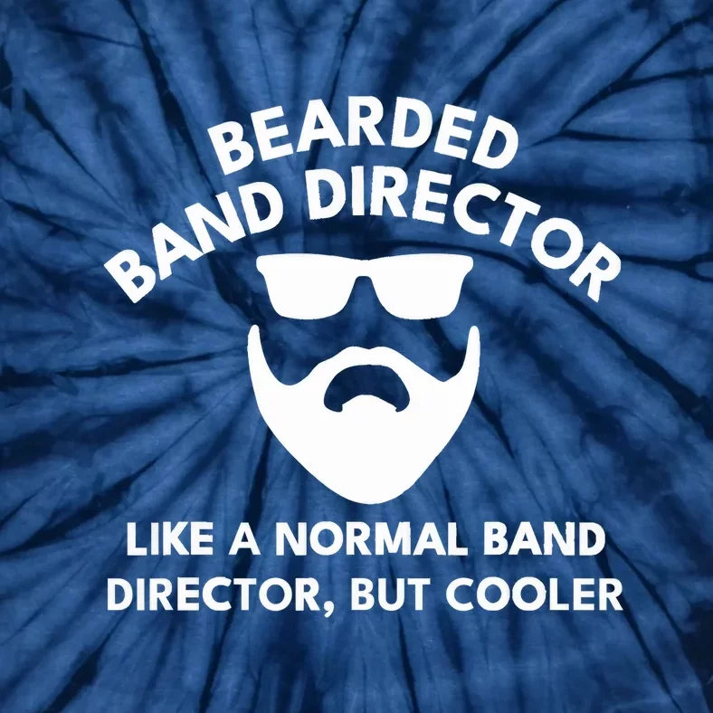 Funny Bearded Band Director Definition Tie-Dye T-Shirt