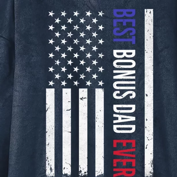 Best Bonus Dad Ever Funny Gift For Fathers Day Usa American Flag Gift Hooded Wearable Blanket