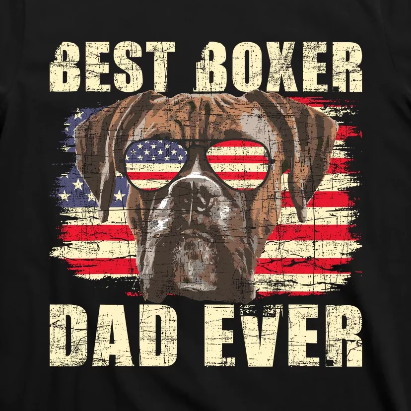 Best Boxer Dad Ever Usa Flag American Dog Animal Lover T-Shirt