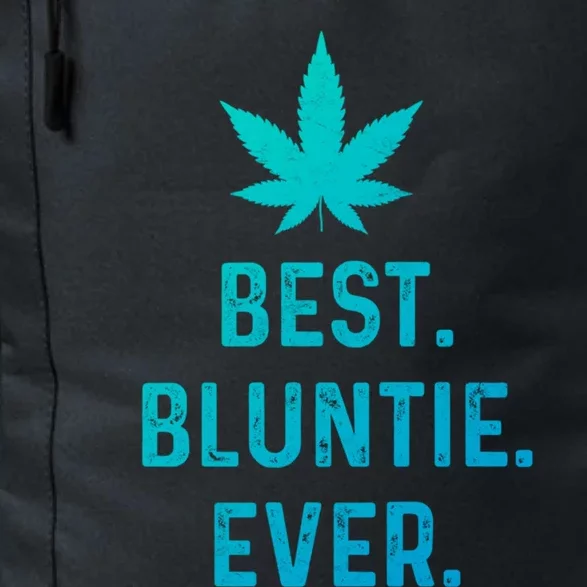 Best Bluntie Ever Funny Stoner Aunt Auntie Marijuana Weed Great Gift Daily Commute Backpack