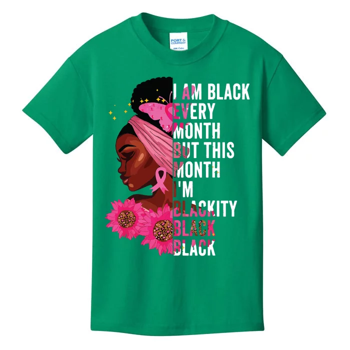 Blackity Black Every Month Black History Bhm African Gift Kids T-Shirt