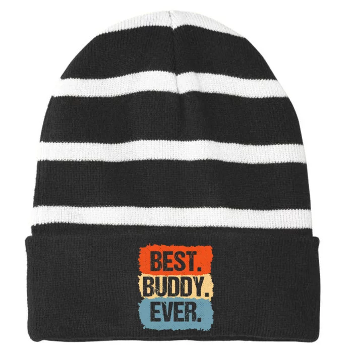 Best Buddy Ever Striped Beanie with Solid Band