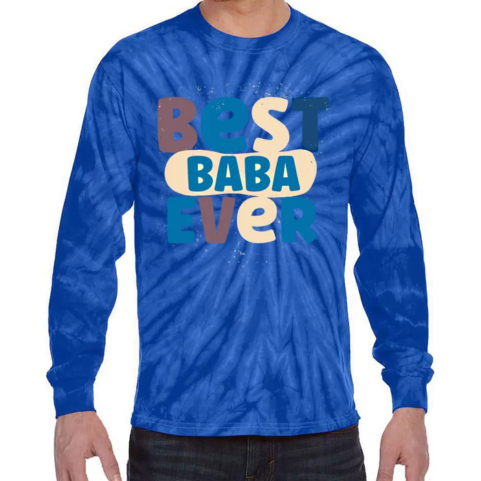 Best Baba Ever Dad Father Persian Arabic Daddy Papa Fathers Gift Tie-Dye Long Sleeve Shirt