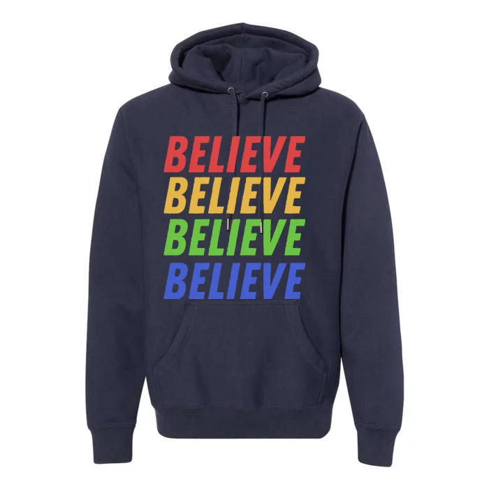 Believe Premium Hoodie