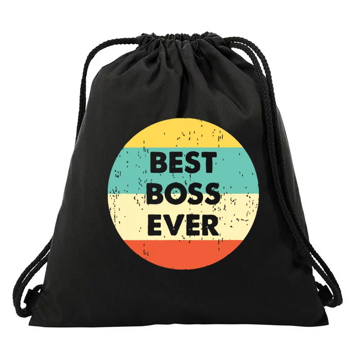 Best Boss Ever Drawstring Bag