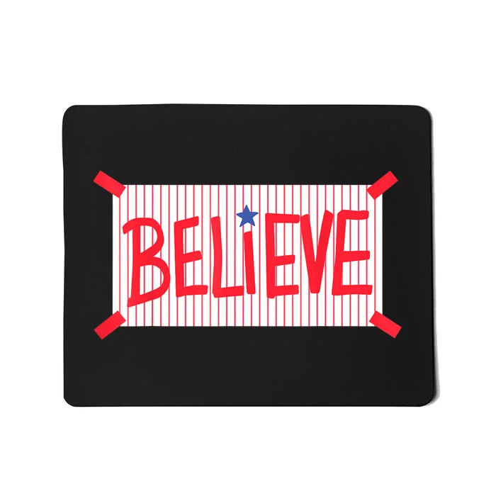 Believe Mousepad