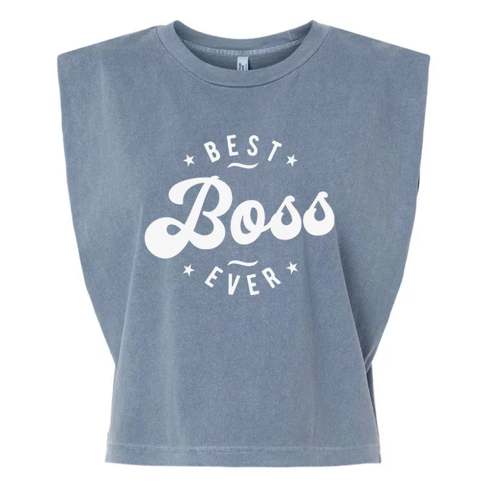 Best Boss Ever Garment-Dyed Women's Muscle Tee