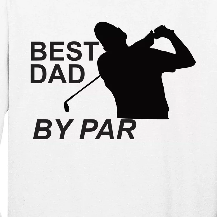 Bestdadbypar Tall Long Sleeve T-Shirt