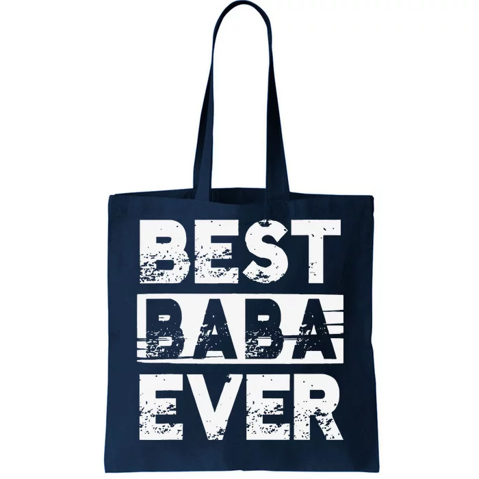 Best Baba Ever Gift For Grandpa Fathers Day Tote Bag