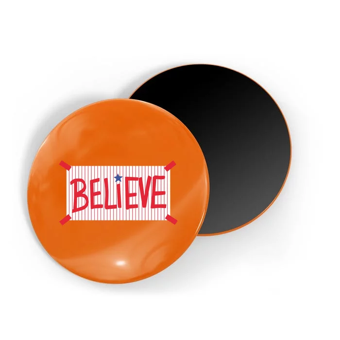 Believe Magnet