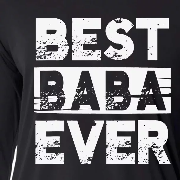 Best Baba Ever Gift For Grandpa Father's Day Cooling Performance Long Sleeve Crew