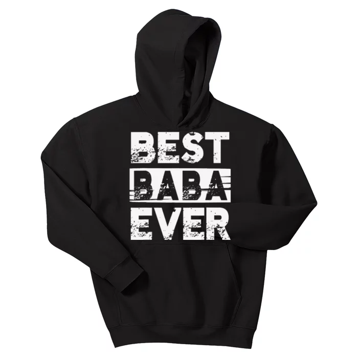 Best Baba Ever Gift For Grandpa Father's Day Kids Hoodie