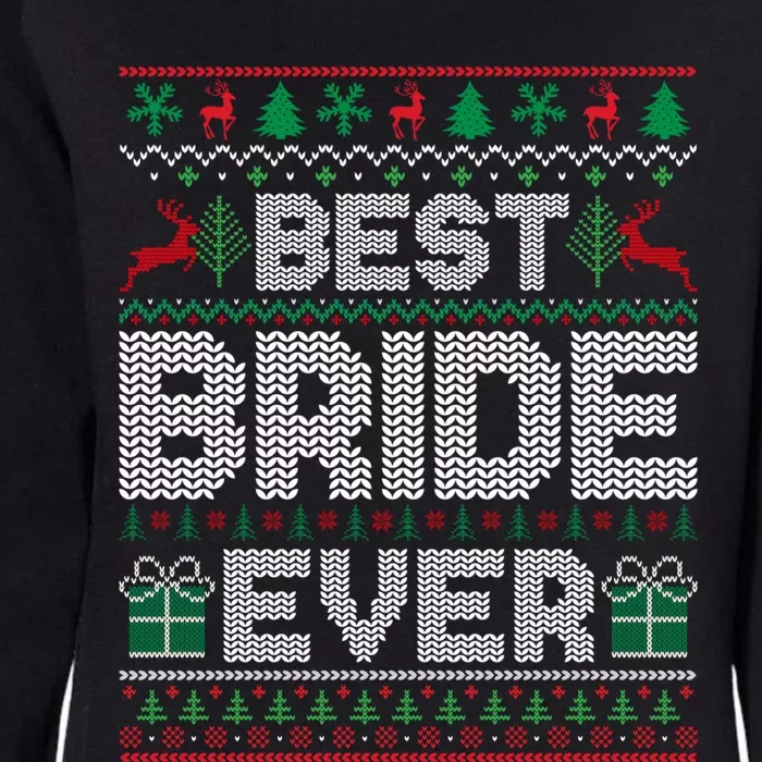 Best Bride Ever Christmas Pajamas Matching Ugly Xmas Holiday Gift Womens California Wash Sweatshirt