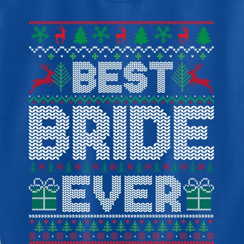 Best Bride Ever Christmas Pajamas Matching Ugly Xmas Holiday Gift Kids Sweatshirt