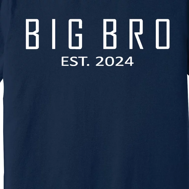 Big Bro Est 2024 Funny First Time Brother Promoted Premium T-Shirt