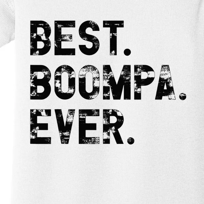 Best Boompa Ever Funny Fathers Day for Boompa Baby Bodysuit