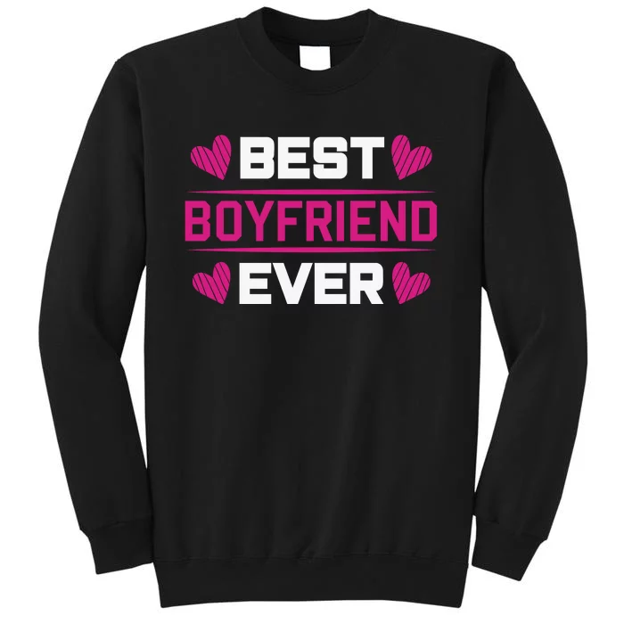 Best Boyfriend Ever Sweatshirt